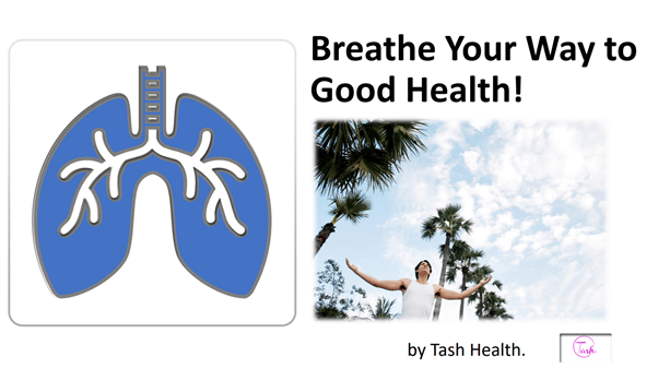 breathe your way to good health