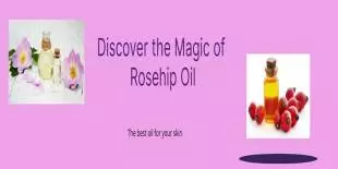 Why-Rosehip-Oil-Might-Be-the-Secret-to-Perfect-Skin